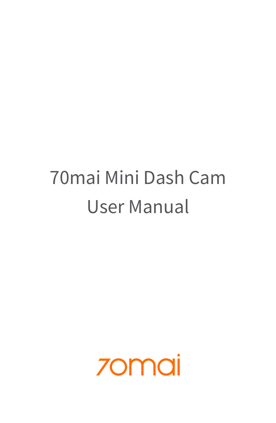 70mai MIDRIVED05 Users Manual