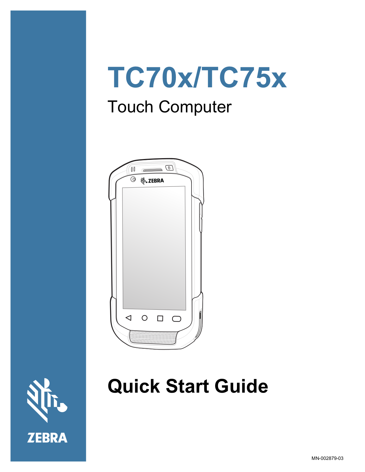 Zebra TC70x Touch Computer TC70x/TC75x Quick Start Guide (en)