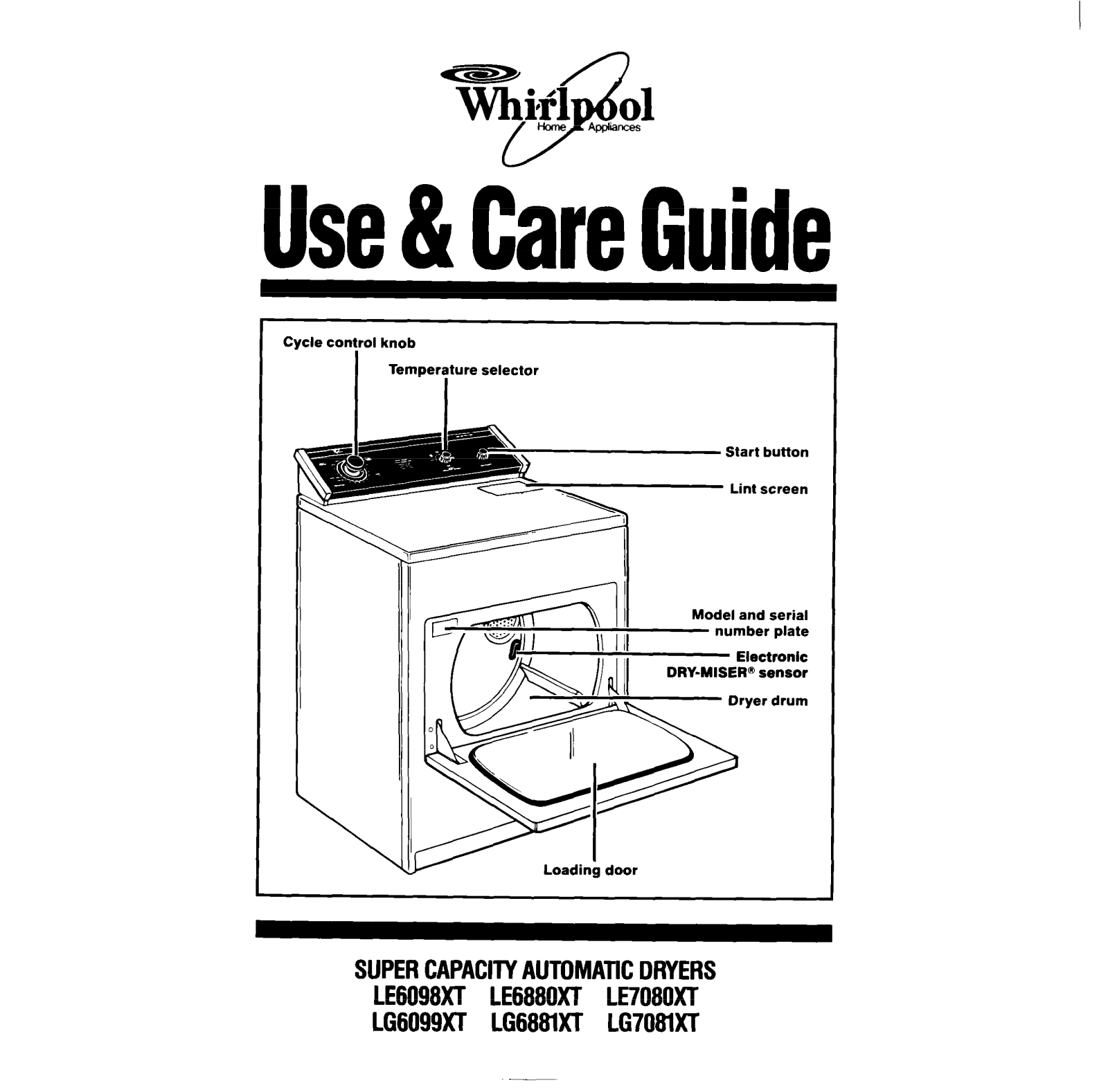Whirlpool LE6098XT, LG6099XT, LE7080XT, LE6880XT, LG708lXl User Manual - ManualMachine.com