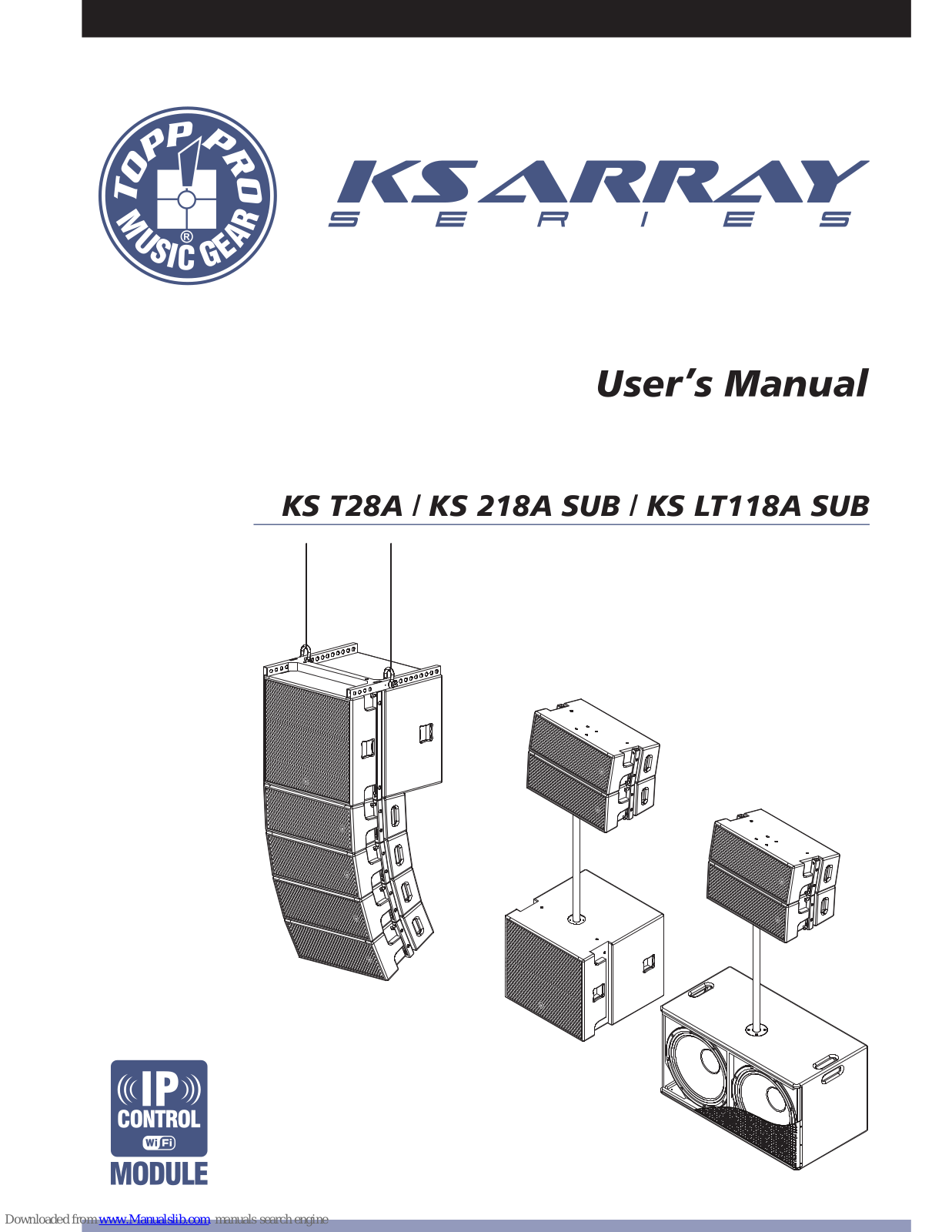 Topp Music Gear KS 218A SUB, KS T28A, KS LT118A SUB User Manual