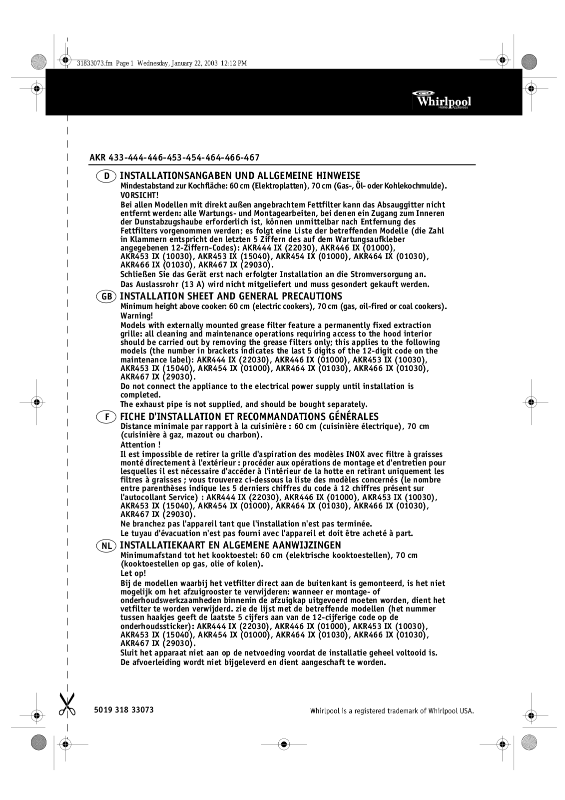 Whirlpool AKR 444 IX, AKR 446 IX, AKR 446 WH, AKR 454 IX, AKR 454 WH INSTRUCTION FOR USE