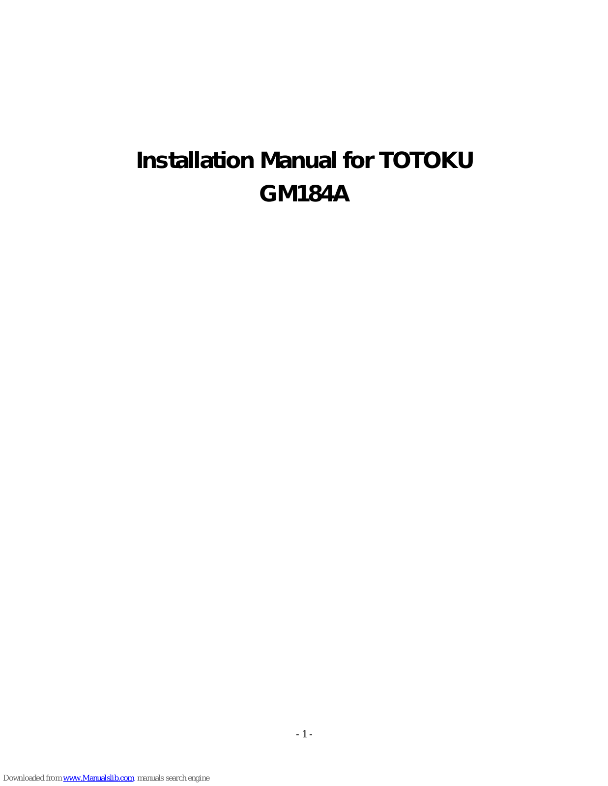 Totoku GM184A Installation Manual