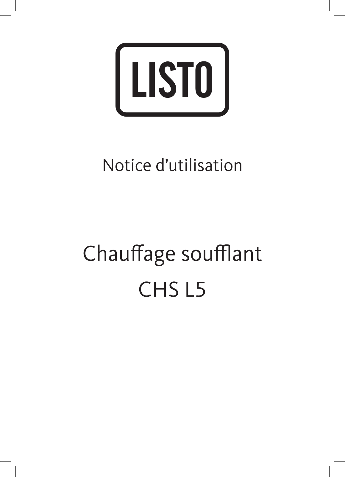 Listo CHS L5 User Manual