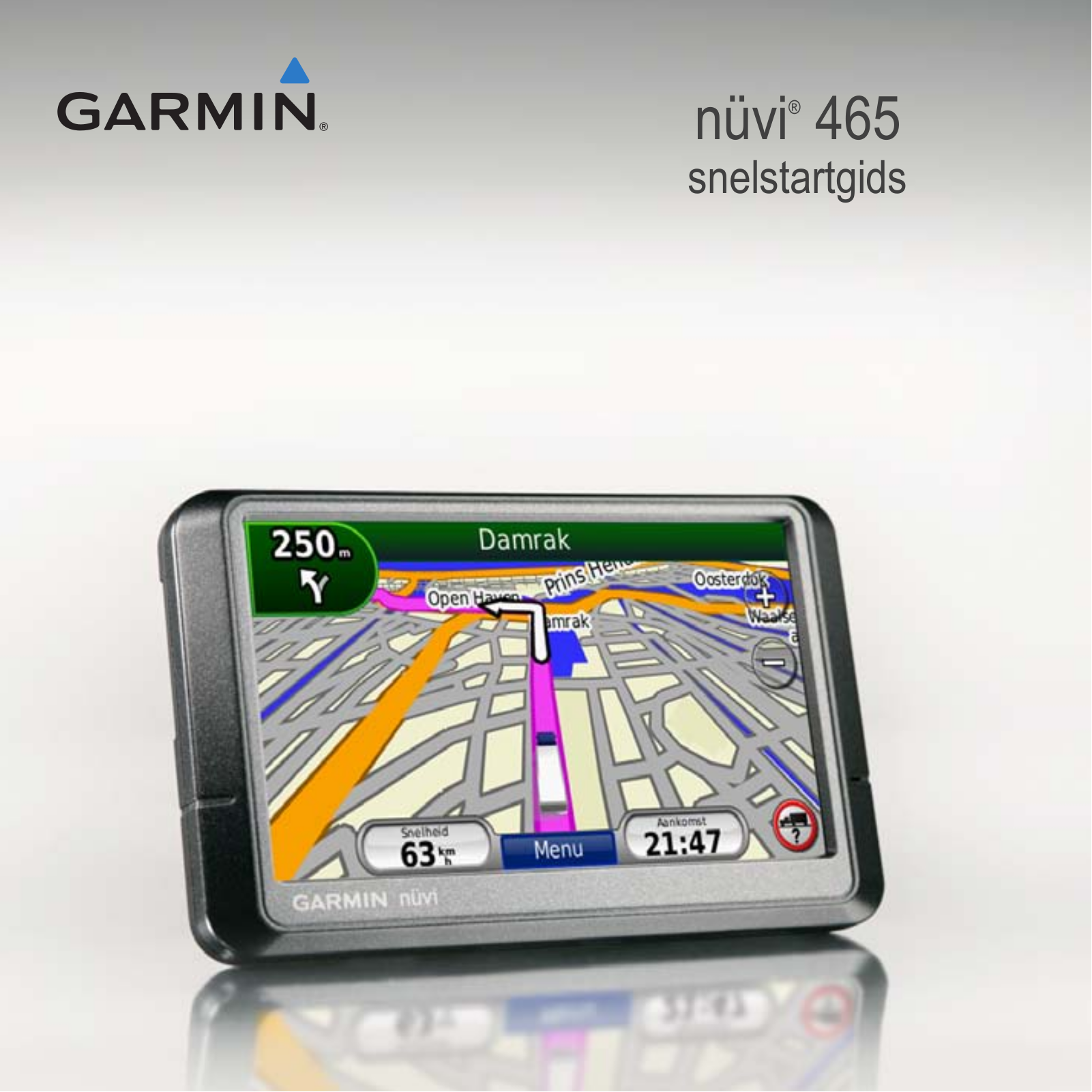 Garmin nüvi 465T, nüvi 465LMT, nüvi 465TF Quick Start Guide