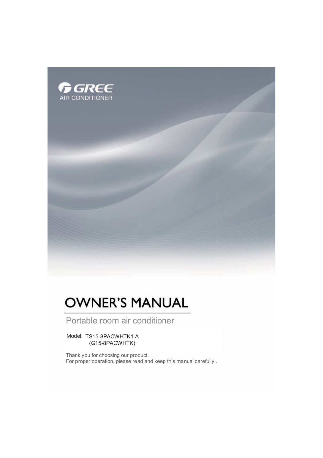 Gree G15-8PACWHTK user guide manual