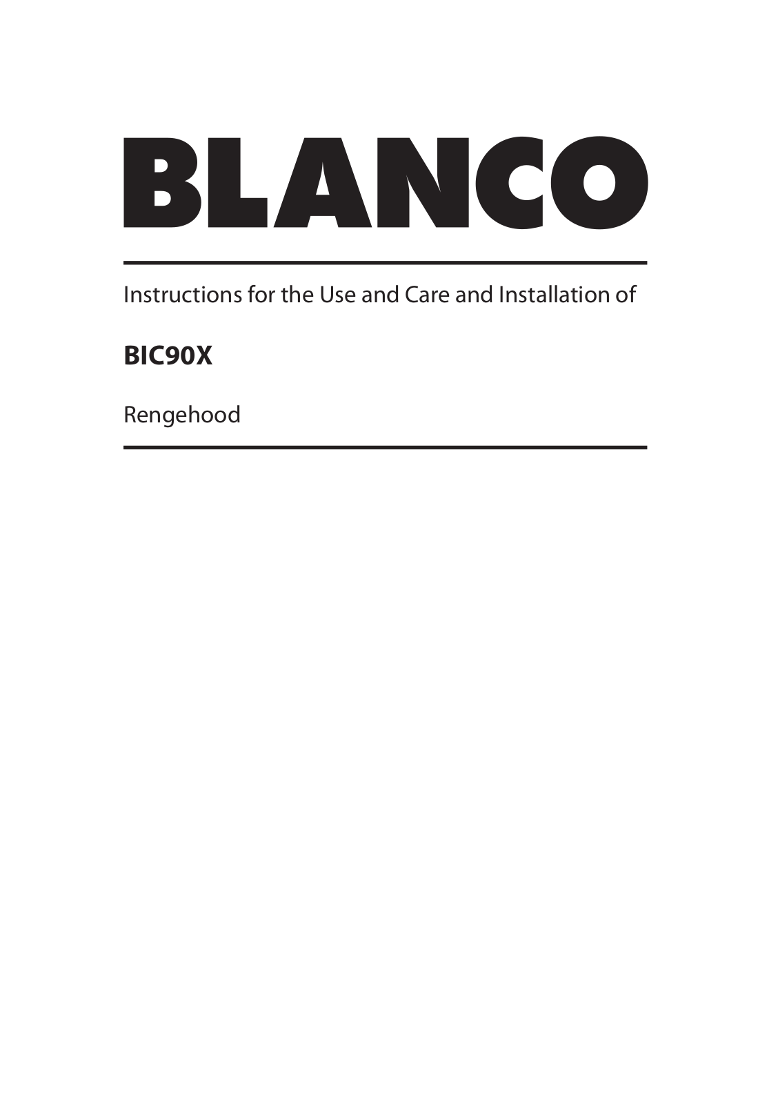 Blanco BIC90X User Manual