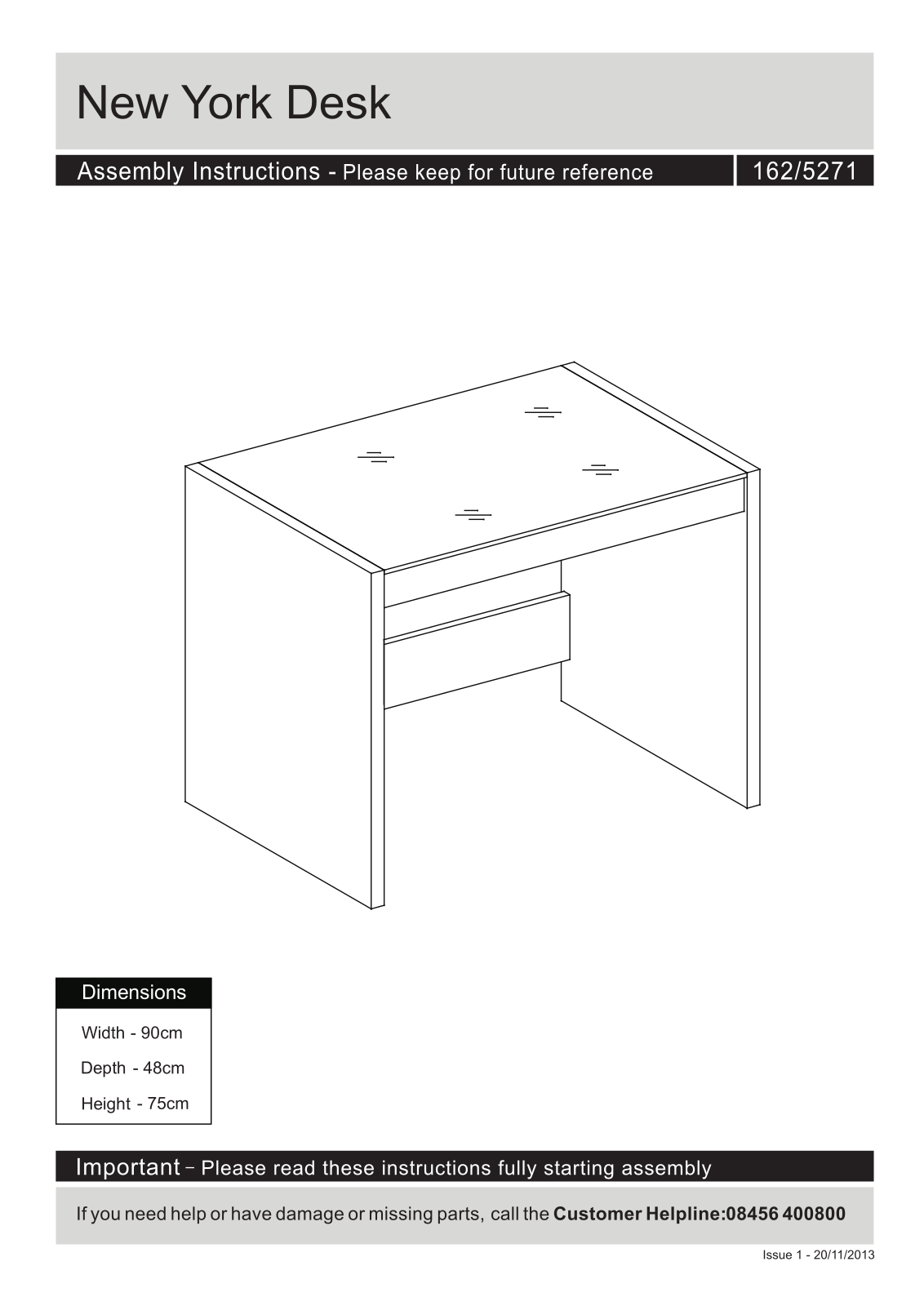 Argos New York Desk ASSEMBLY INSTRUCTIONS