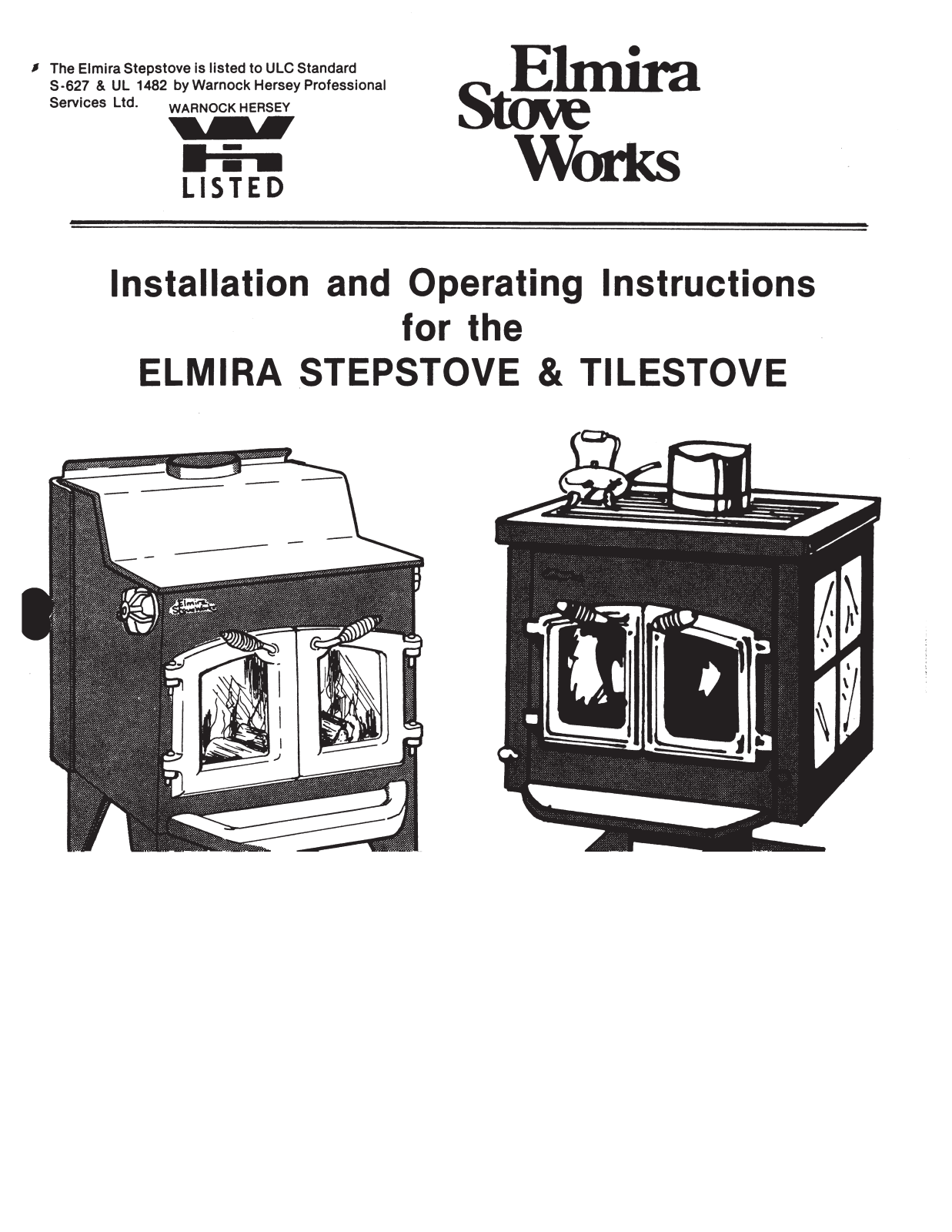 Elmira Stove Works Elmira stepstove, Stepstove, Tilestove Installation And Operating Instrictions