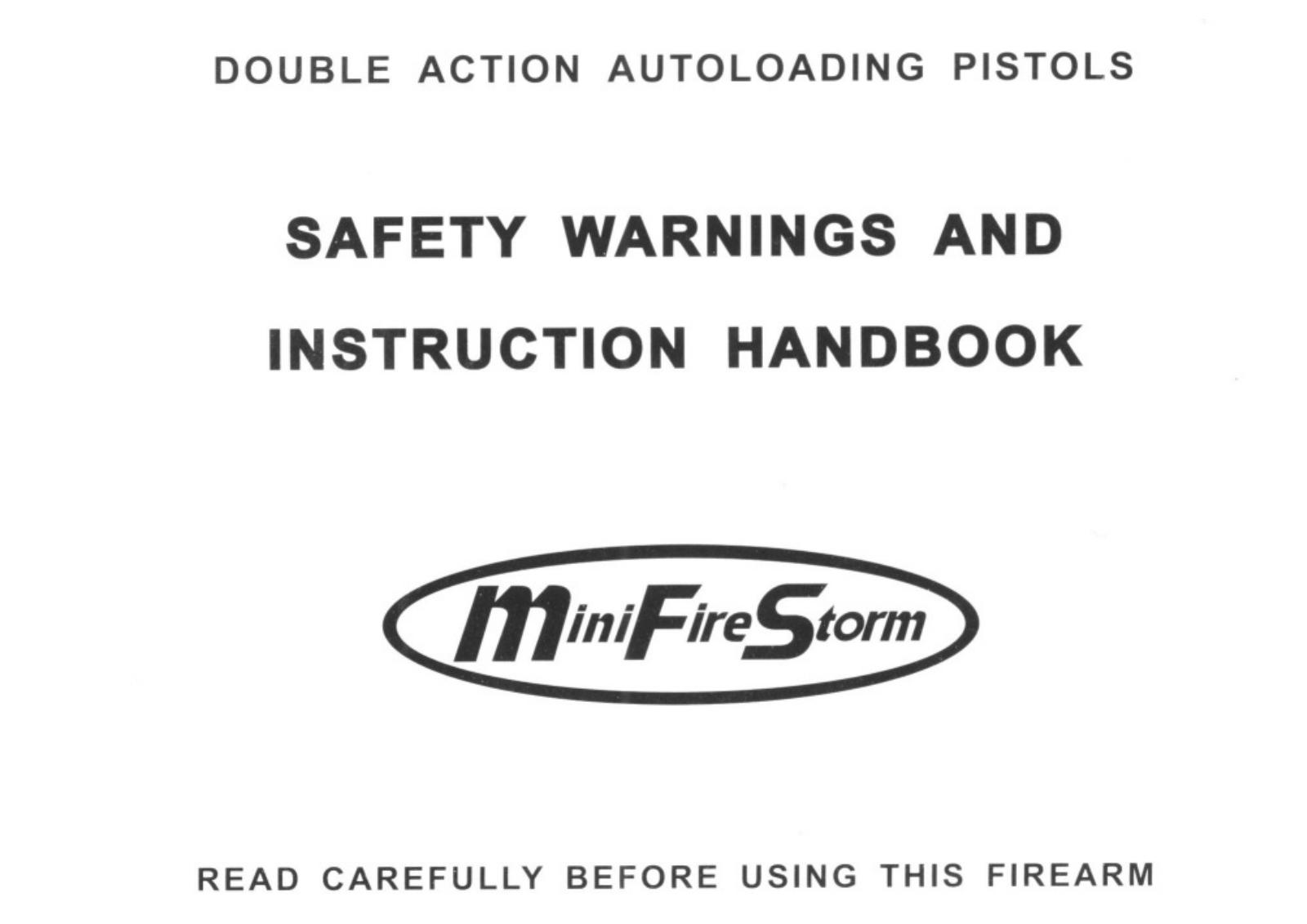 firestorm mini 9, mini 40 User Guide