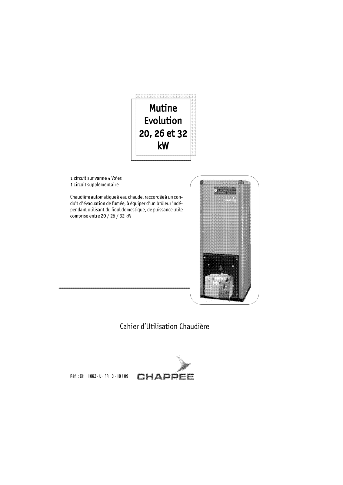 CHAPPEE MUTINE EVOLUTION 26 KW, MUTINE EVOLUTION 32 KW User Manual