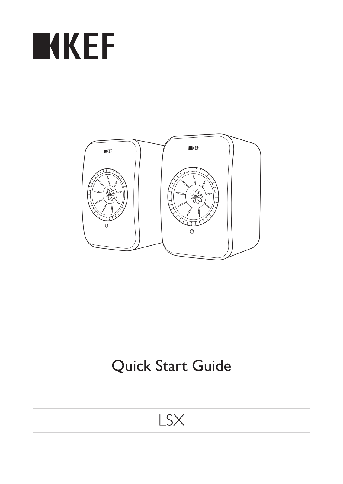 KEF LSX Quick Guide