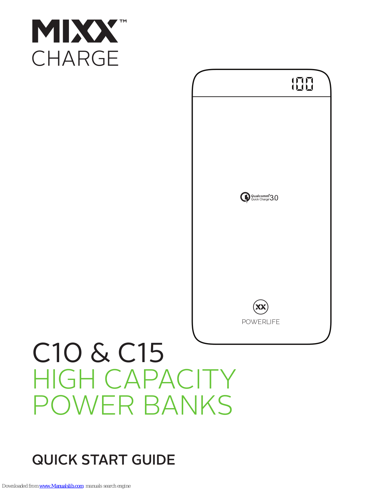 MIXX CHARGE Powerlife C10, Powerlife C15 Quick Start Manual