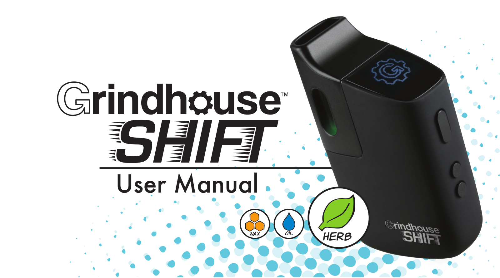 Grindhouse Shift User Manual