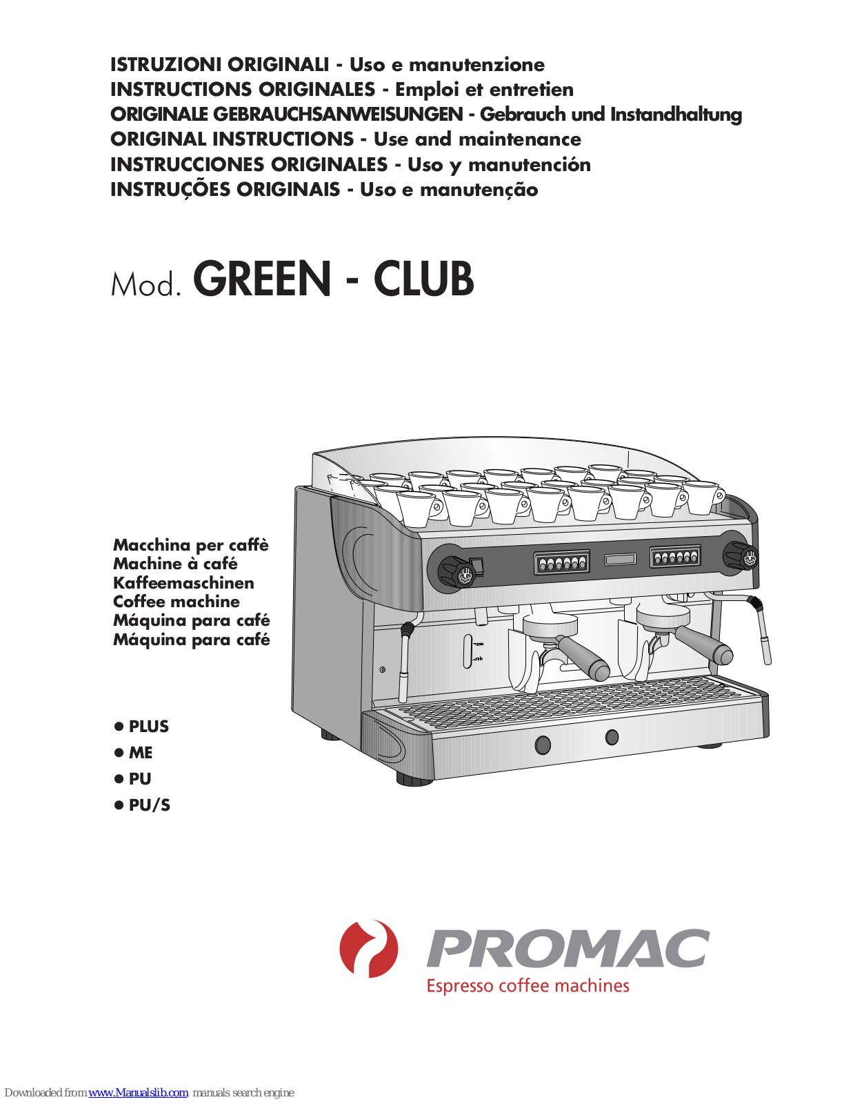 Promac CLUB PU, COMPACT PU, CLUB PU/S, GREEN PU, GREEN PLUS Use And Maintenance Manual