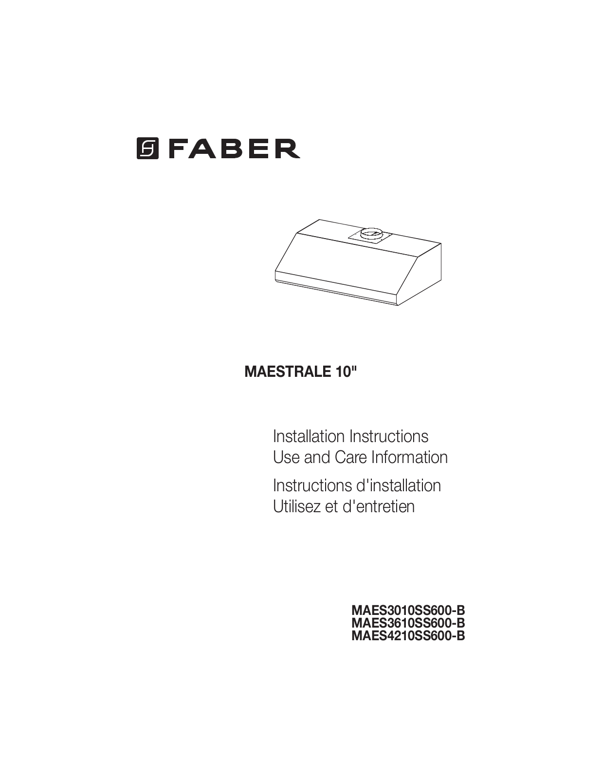 Faber MAES4210SS600B, MAES3010SS600B, MAES3610SS600B Installation Manual