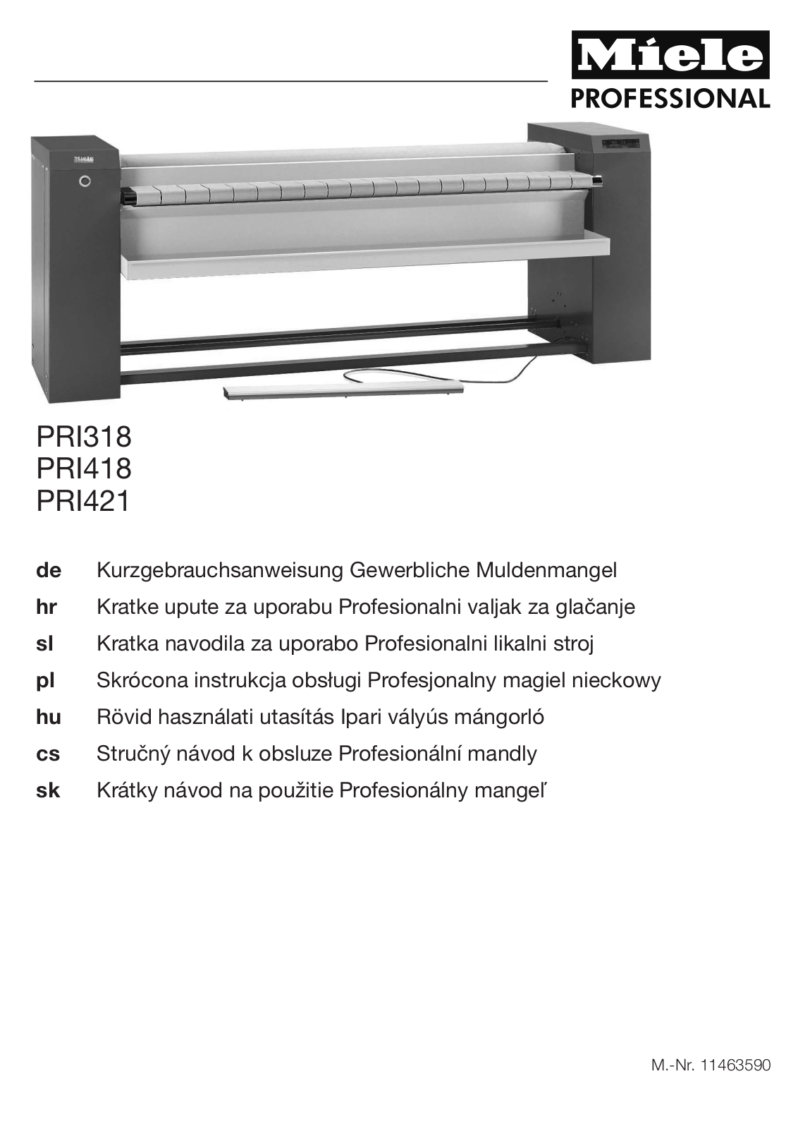 Miele PRI318, PRI418, PRI421 Quick user guide