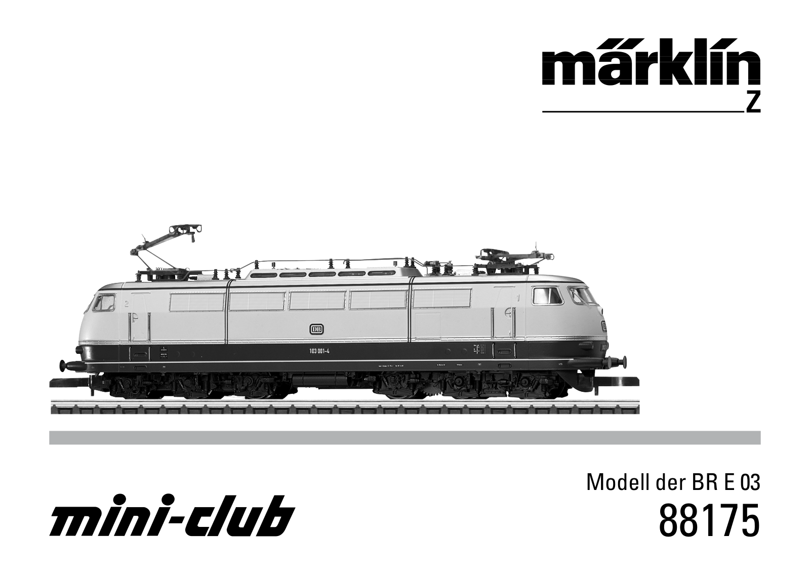 Märklin BR E 03 User Manual