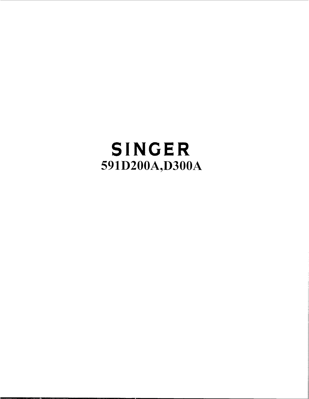 SINGER 591D200A, 591D300A Parts List