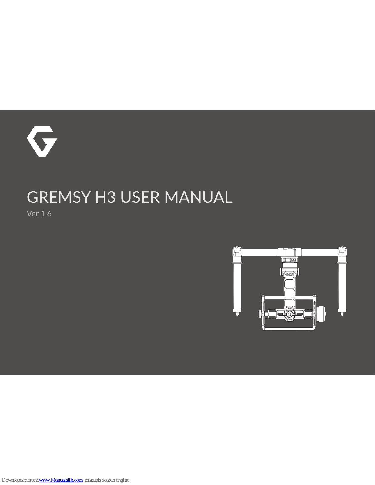 GREMSY H3 User Manual