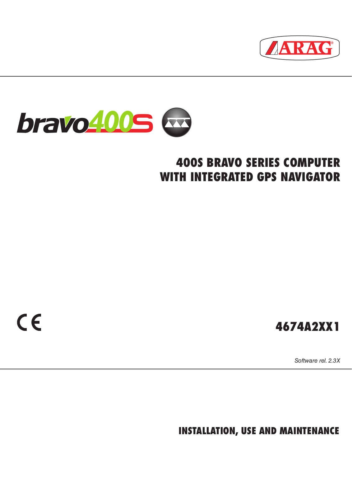 ARAG Bravo 400S User Manual