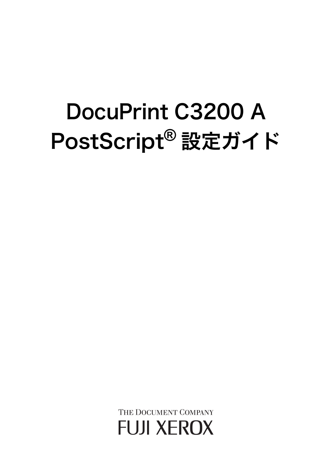 FUJI xerox DocuPrint C3200 A User Manual