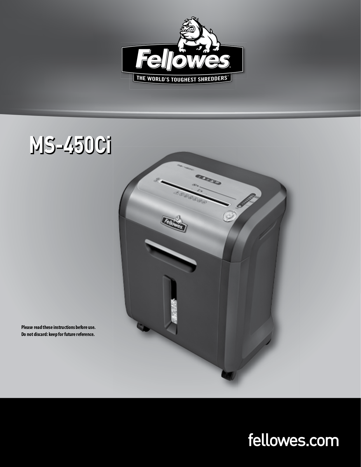 Fellowes MS-460Ci, MS-450Ci User Manual