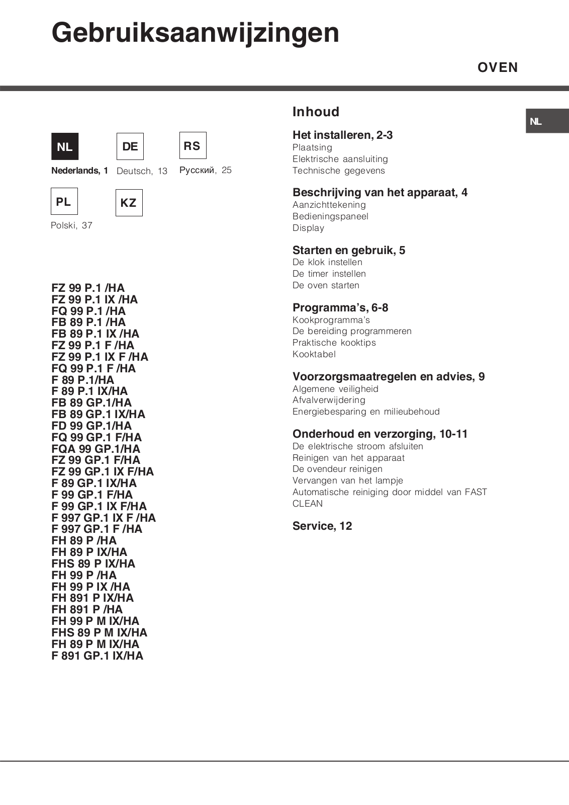 Hotpoint Ariston FH 99 P IX/HA, FH 99 P M IX/HA, FHS 89 P M IX/HA, FH 89 P IX/HA, FHS 89 P IX/HA User Manual