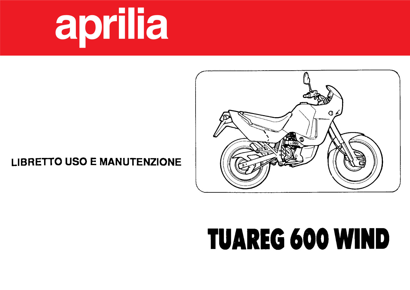 APRILIA Tuareg 600 WIND User Manual