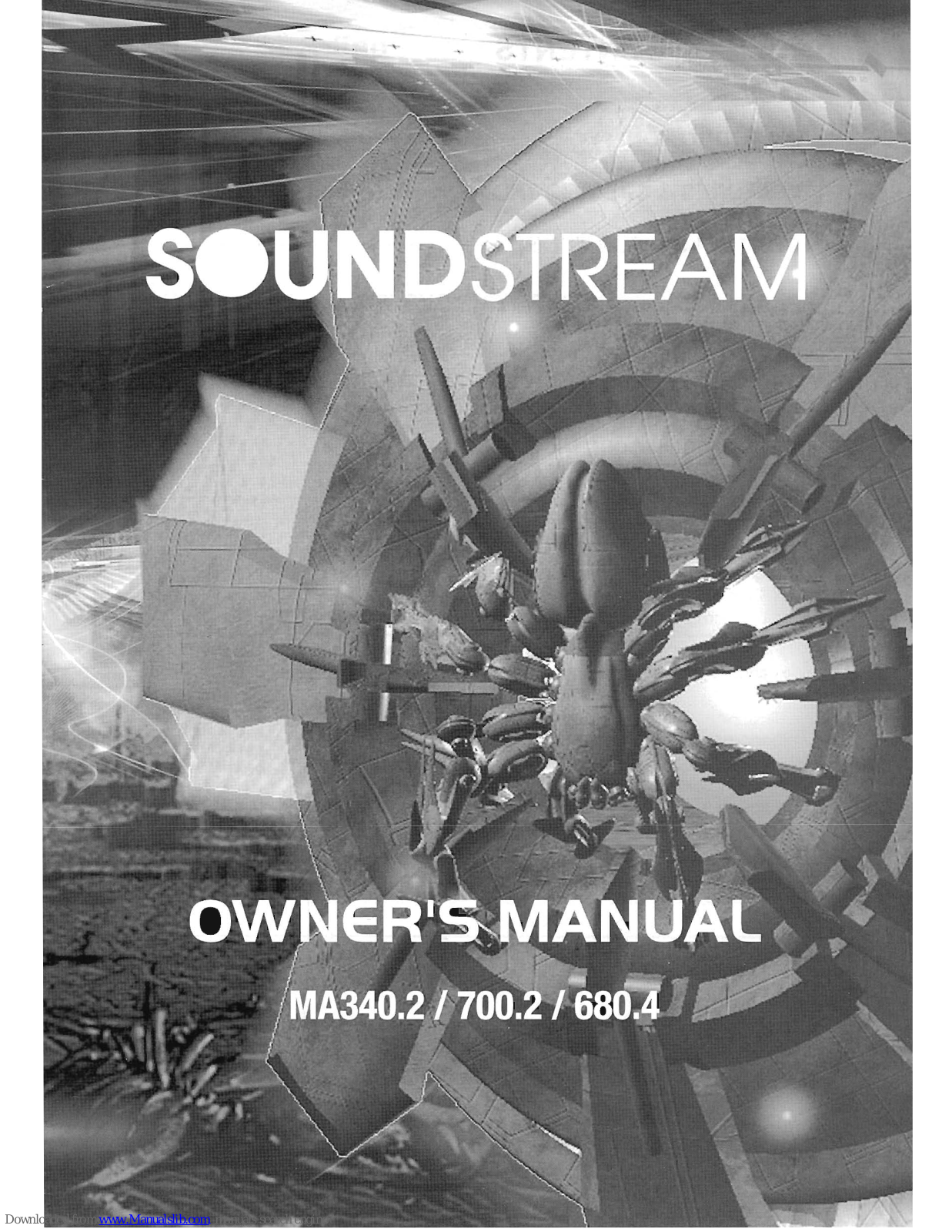 Soundstream MA340.2, MA700.2, MA680.4 Owner's Manual