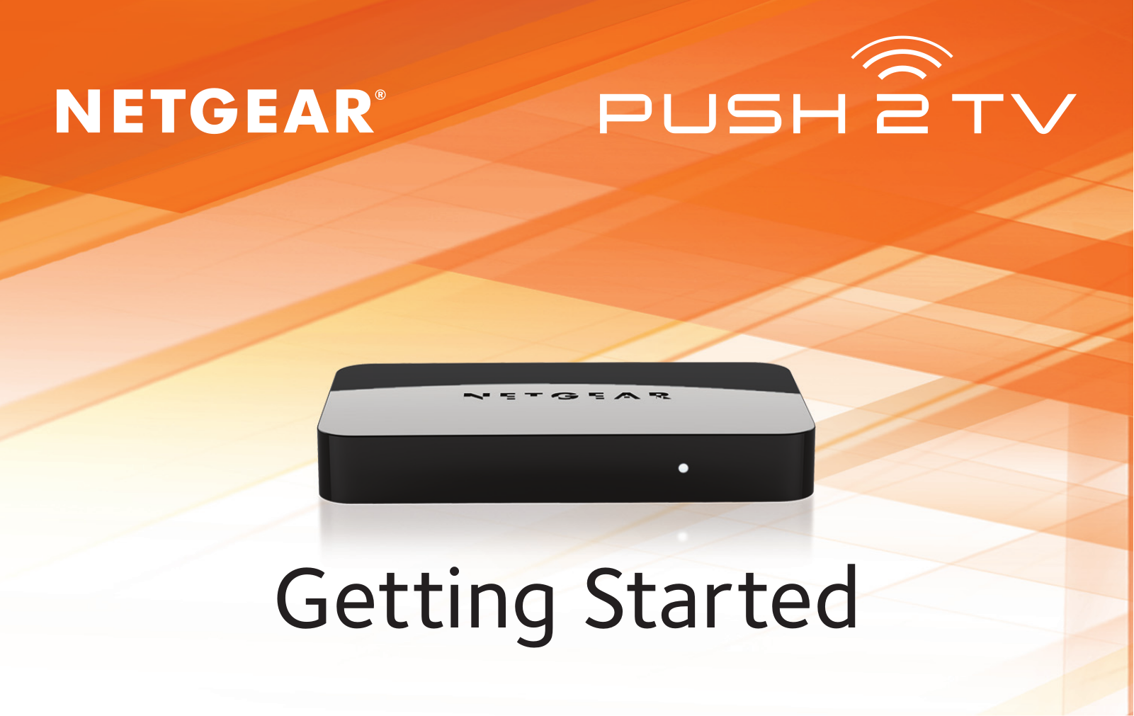 NETGEAR Push2TV Quick Start Guide