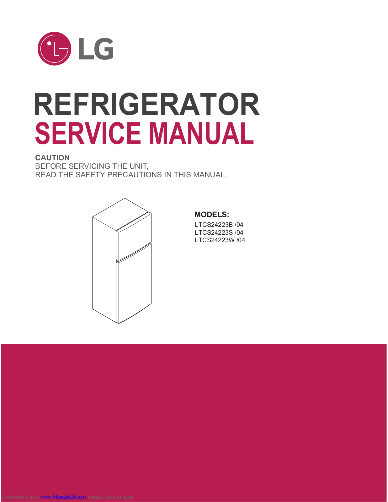 LG LTCS24223B /04, LTCS24223S /04, LTCS24223W /04 Service Manual