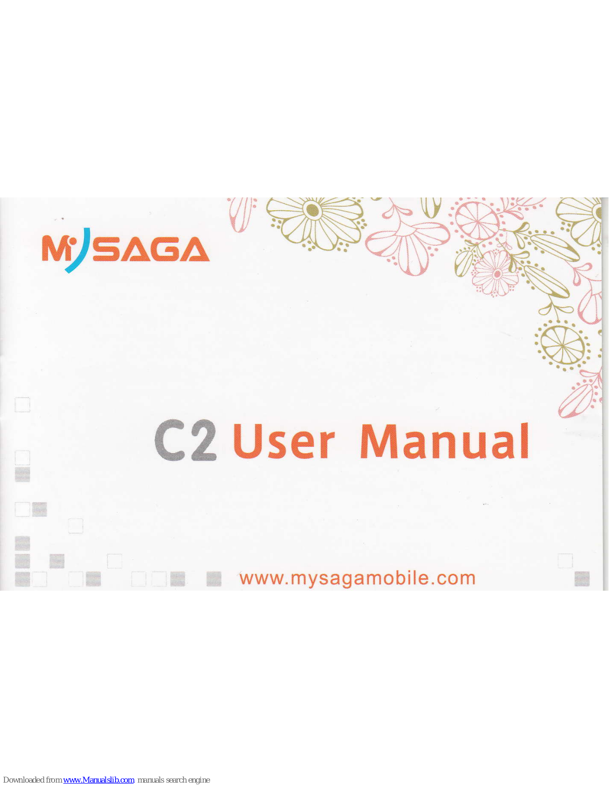 Mysaga C2 User Manual - ManualMachine.com
