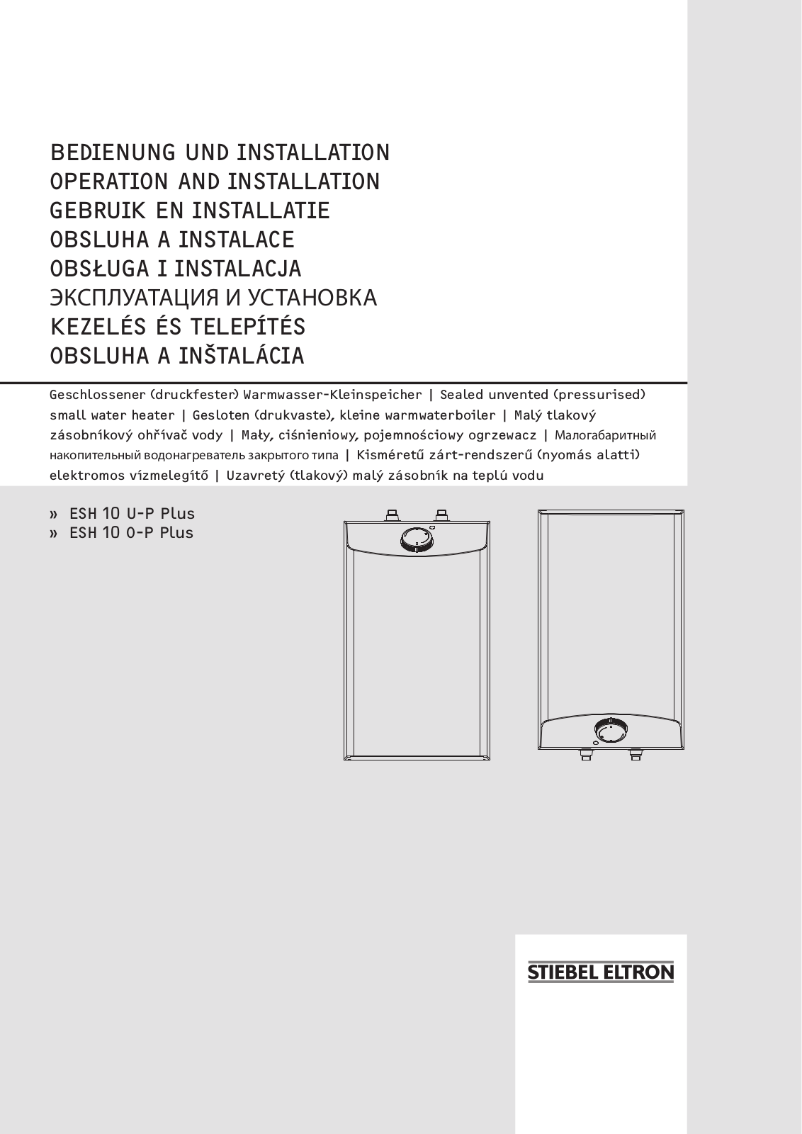 STIEBEL ELTRON ESH 10 U-P Plus, ESH 10 O-P Plus Operation And Installation