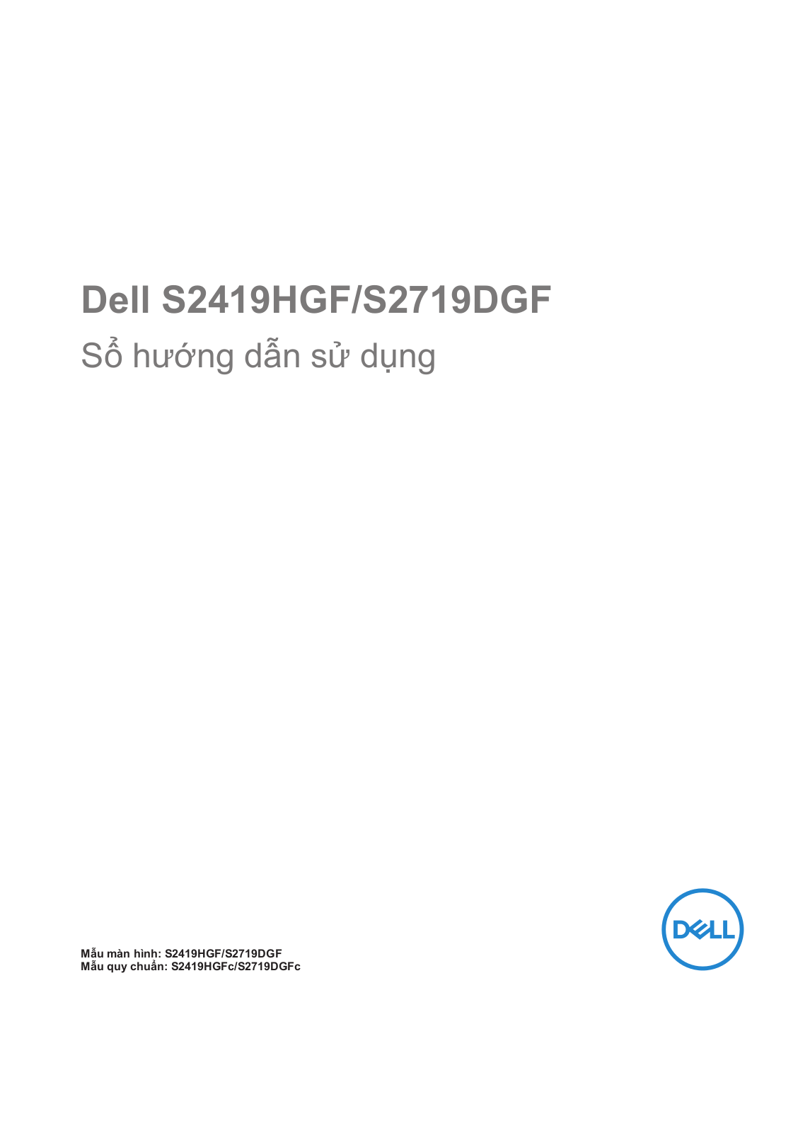 Dell S2419HGF User Manual