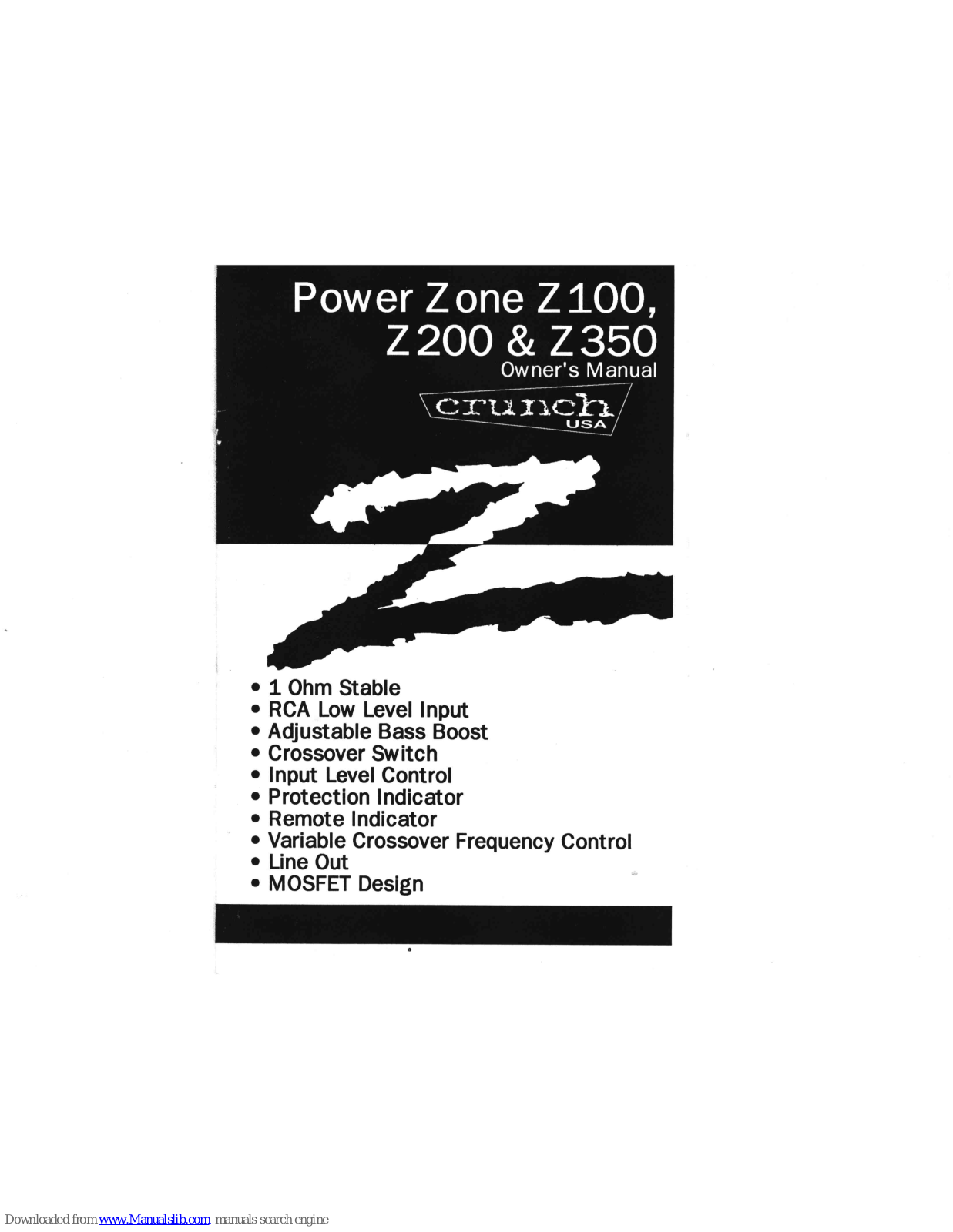 Crunch Power Zone Z100, Power Zone Z200, Power Zone Z350 Owner's Manual