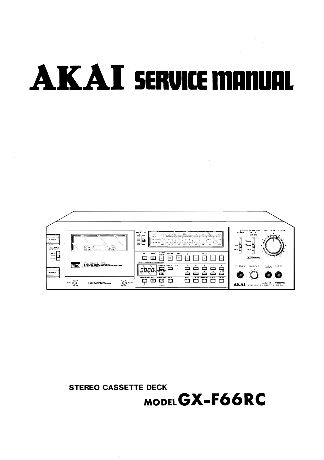 Akai GXF-66-RC Service Manual