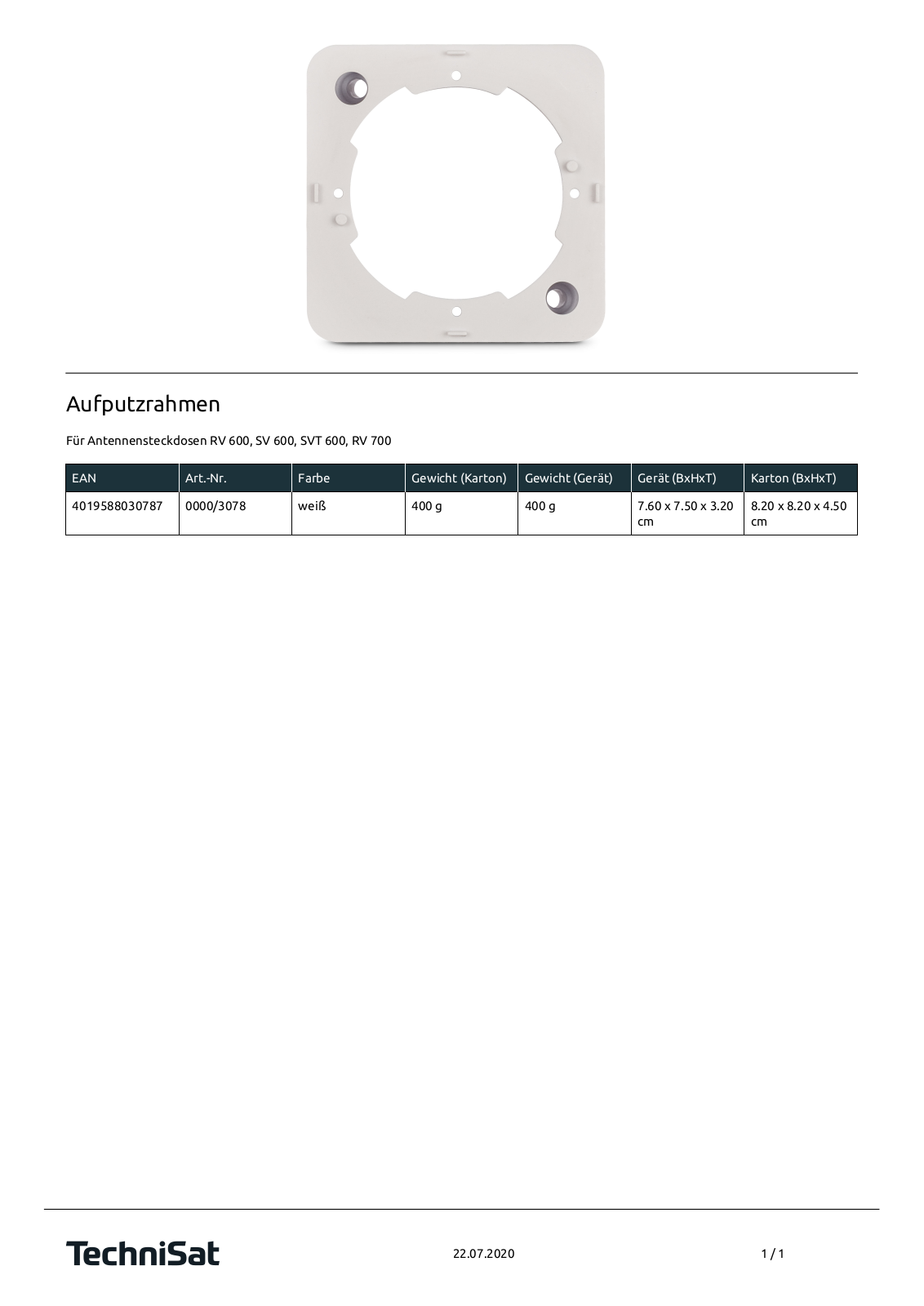 TechniSat Surface frame for SV 600 white Technische details