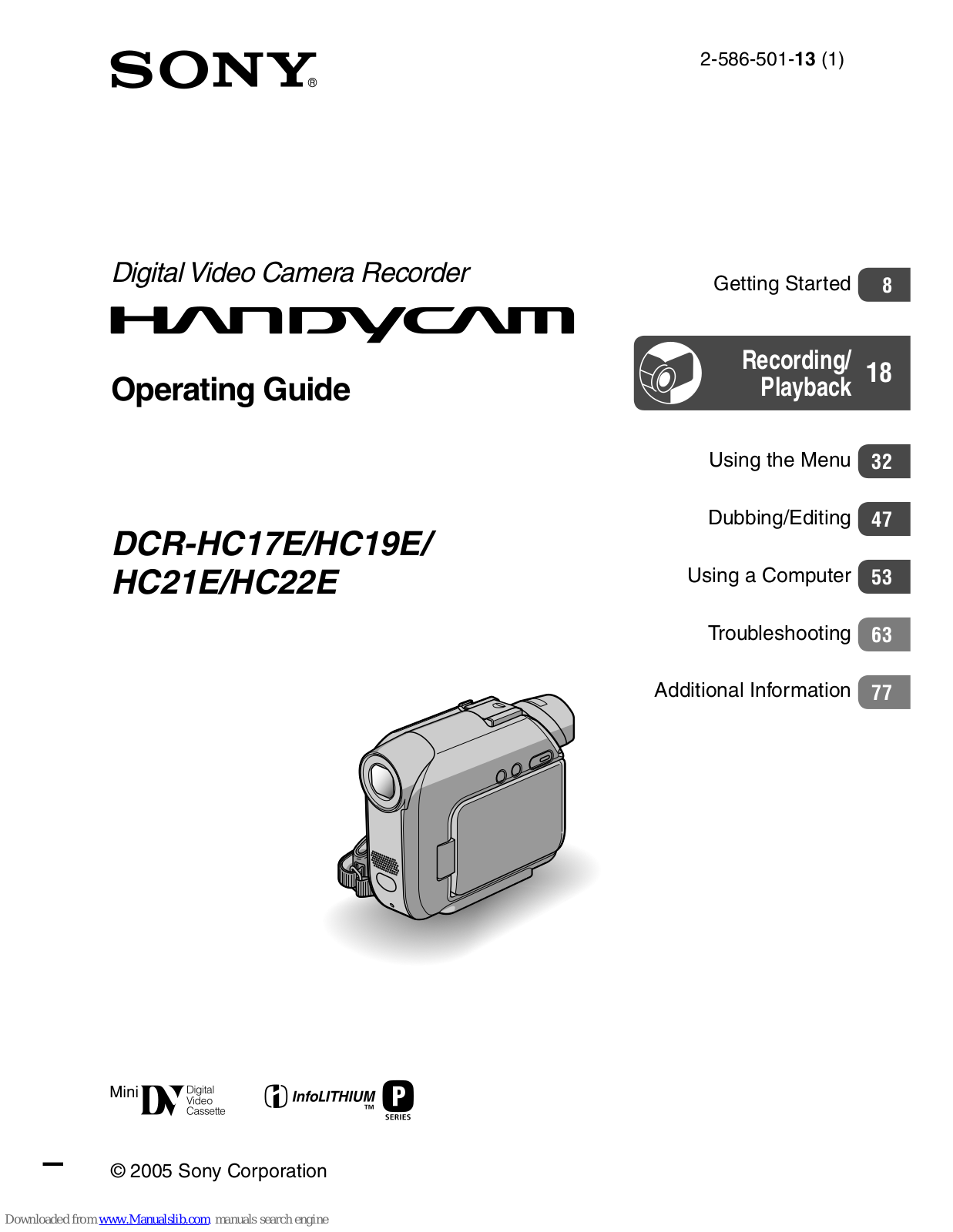 Sony DCR HC21E - PAL Digital MiniDV Handycam Camcorder, HANDYCAM DCR-HC17E, HANDYCAM DCR-HC19E, HANDYCAM DCR-HC21E, HANDYCAM DCR-HC22E Operation Manual
