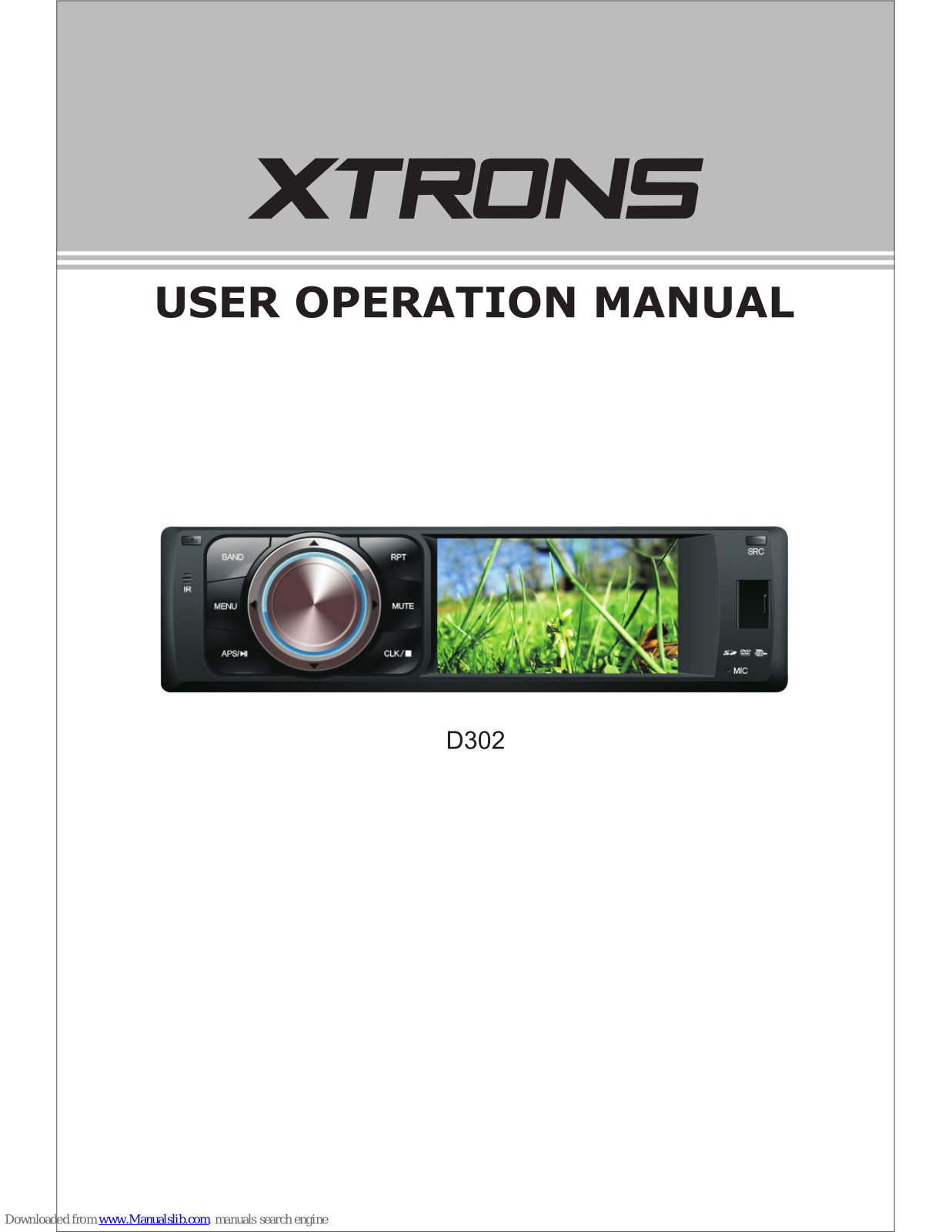 Xtrons D302 Operation Manual - ManualMachine.com