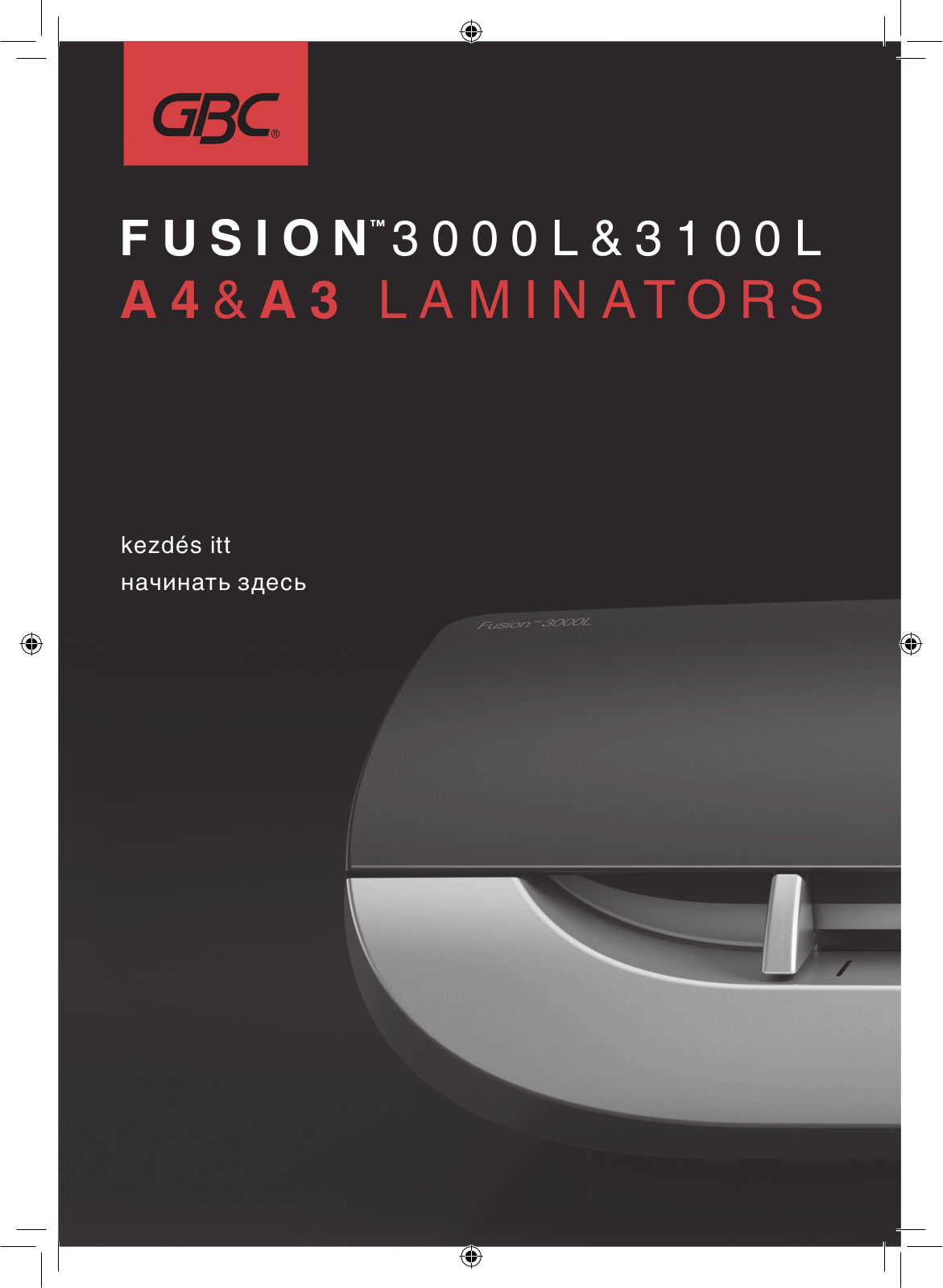 GBC FUSION 3000L A4, FUSION 3000L A3, FUSION 3100L A4, FUSION 3100L A3 User guide