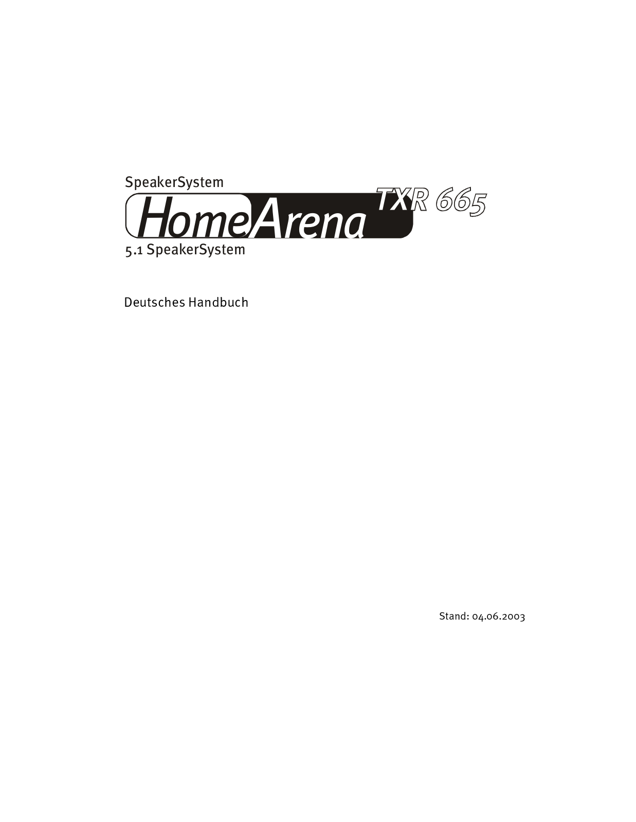 TerraTec HomeArena TXR 665 User Manual