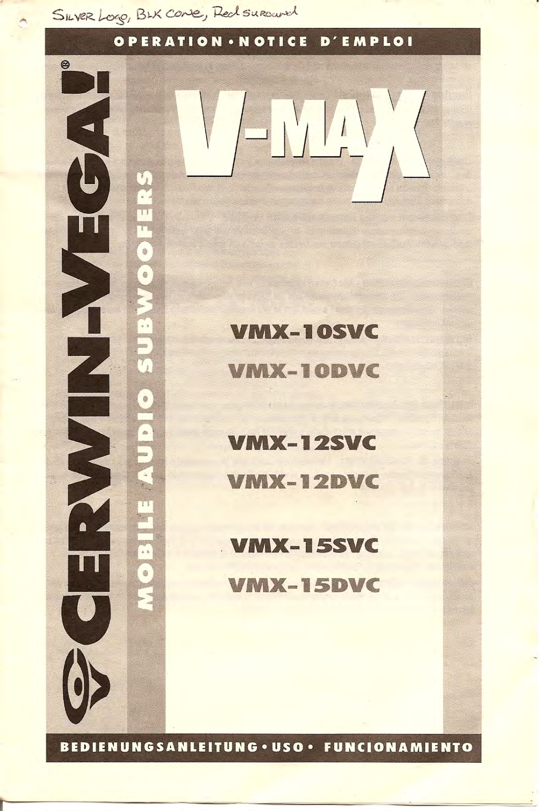 Cerwin Vega VMX-10SVC, VMX-10DVC, VMX-12SVC, VMX-12DVC, VMX-15SVC Owners Manual