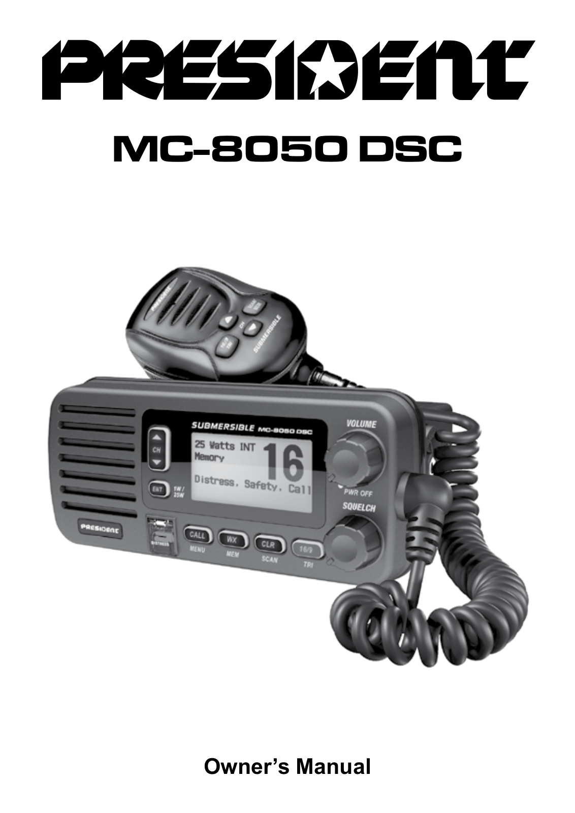 President MC-8050 DSC User Manual