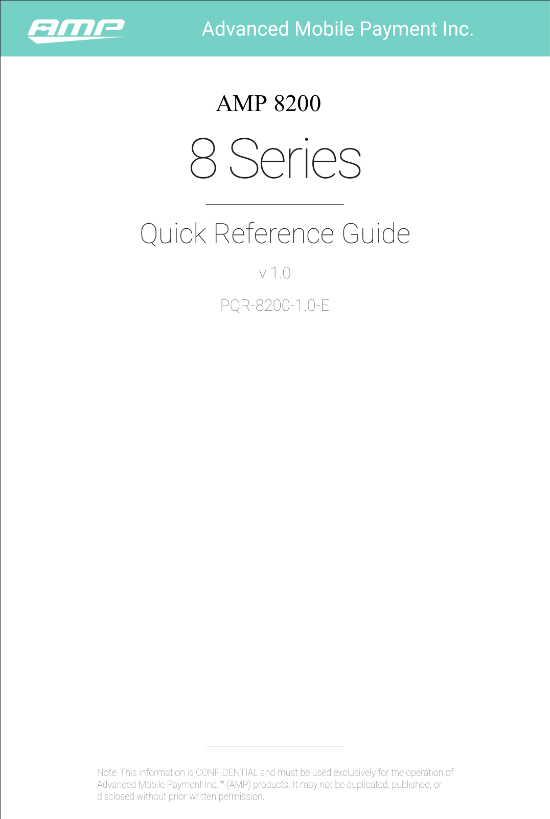 Advanced Mobile Payment PQR-8200-1.0-E Quick Reference Guide