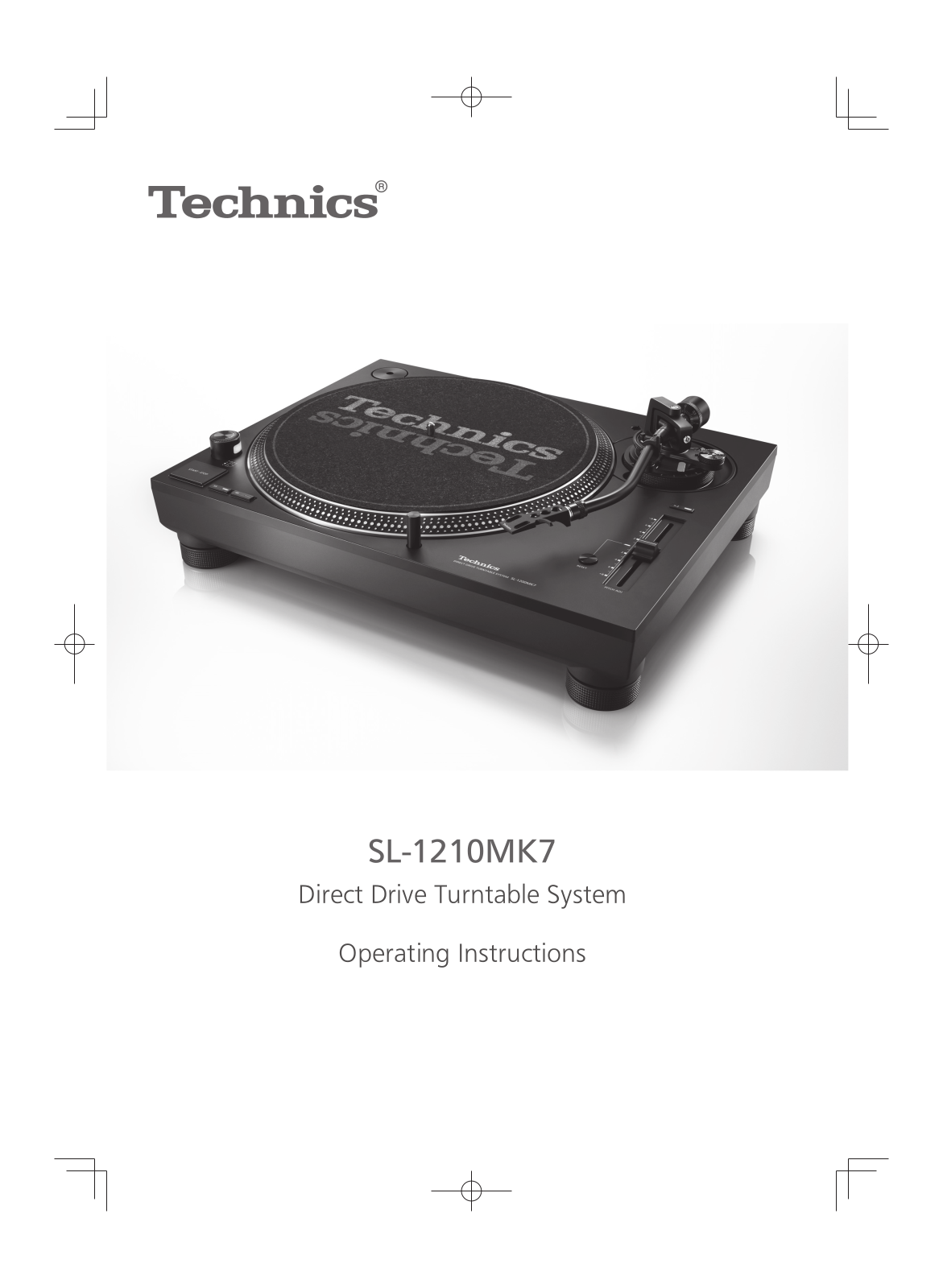 Technics SL-1210MK7, SL-1200MK7 Operating Instructions Manual