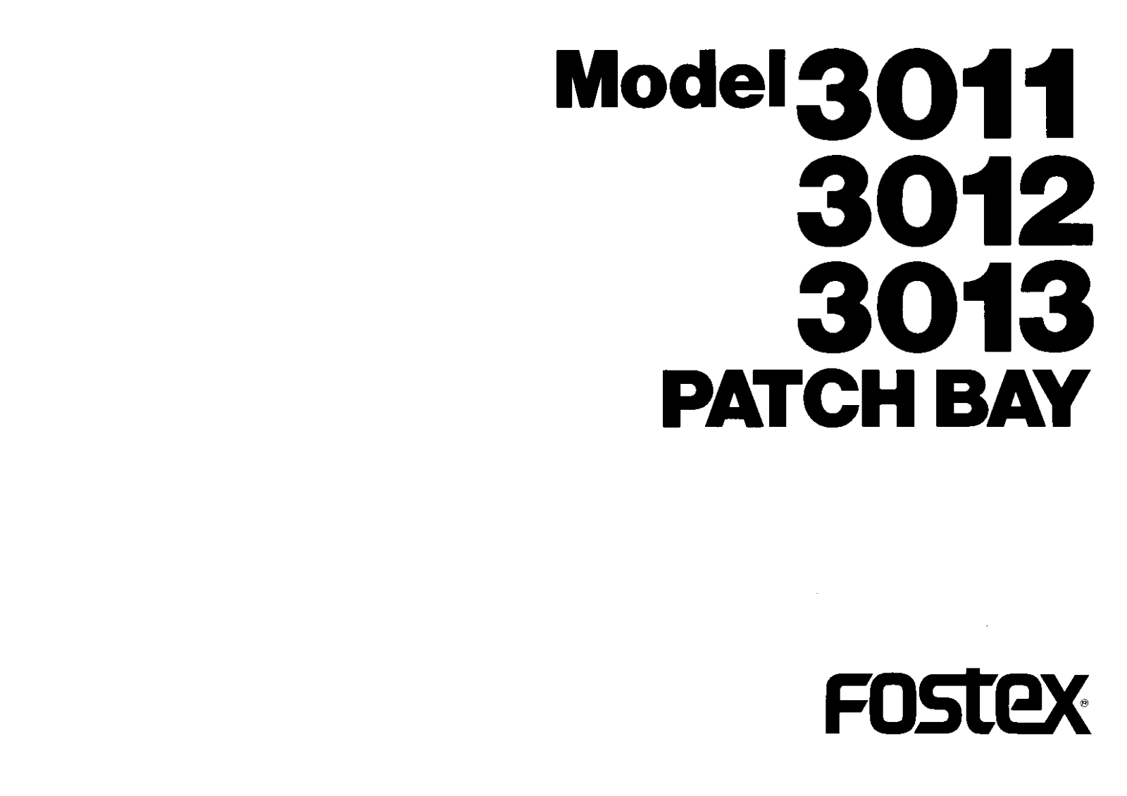 Fostex 3011, 3012, 3013 DATA SHEET