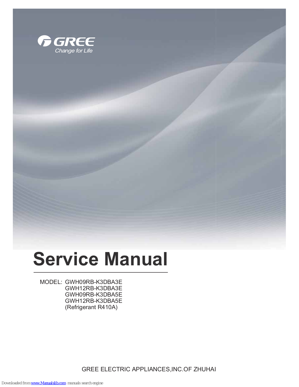 Gree GWH09RB-K3DBA3E, GWH12RB-K3DBA3E, GWH09RB-K3DBA5E, GWH12RB-K3DBA5E Service Manual