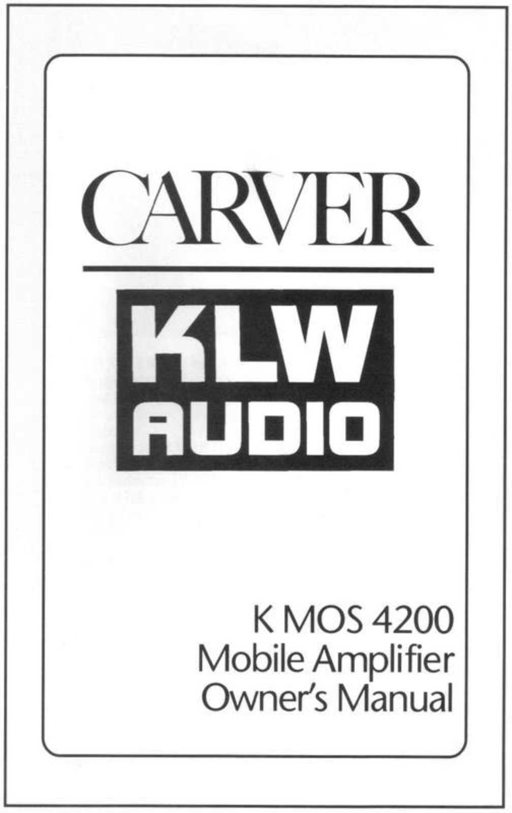 Carver KMOS-4200 Owners manual