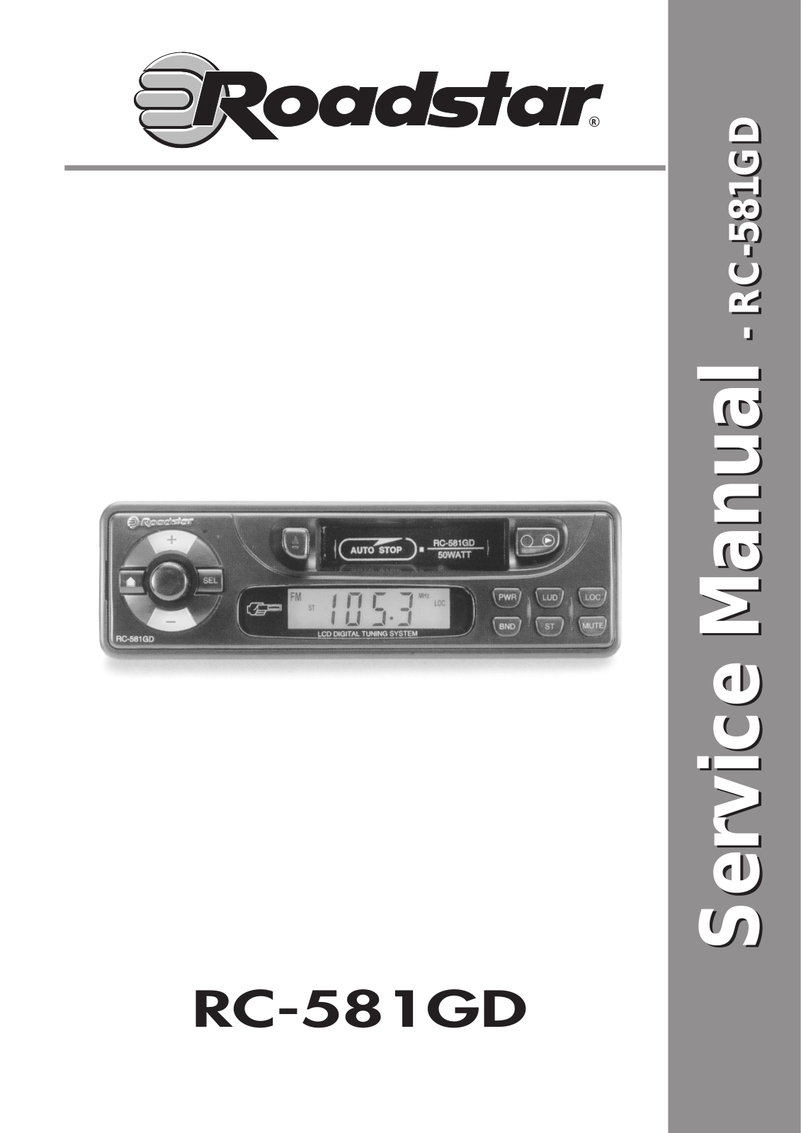 ROADSTAR RC-581GD Service Manual