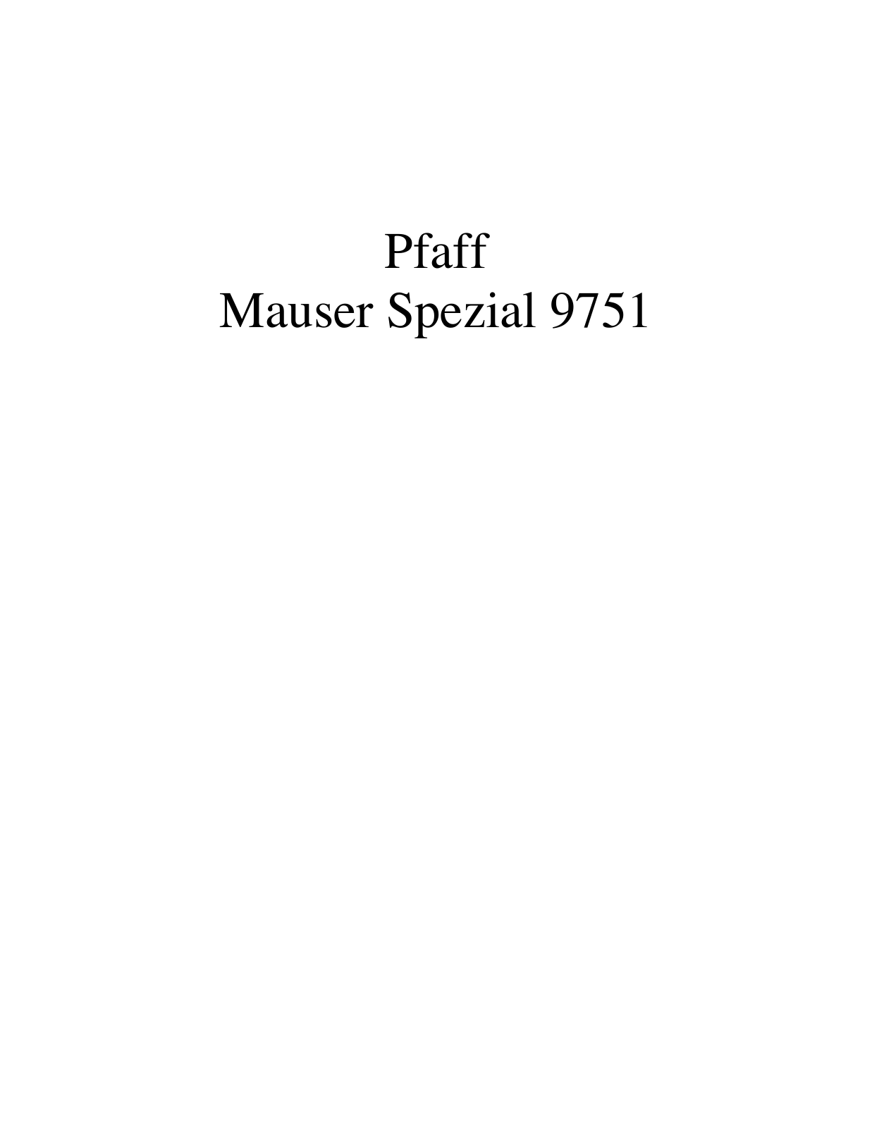 PFAFF Mauser Spezial 9751 Parts List